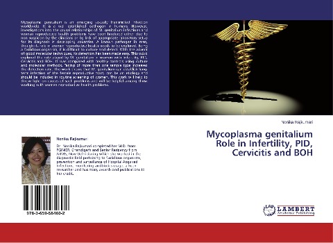 Mycoplasma genitalium Role in Infertility, PID, Cervicitis and BOH
