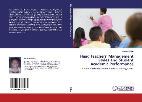 Head teachers Management Styles and Student Academic Performance: A Case of Primary Schools in Nakuru County, Kenya