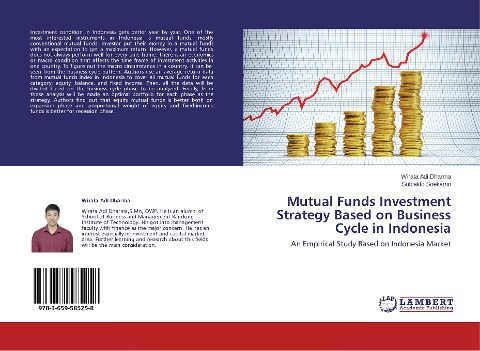Mutual Funds Investment Strategy Based on Business Cycle in Indonesia: An Empirical Study Based on Indonesia Market