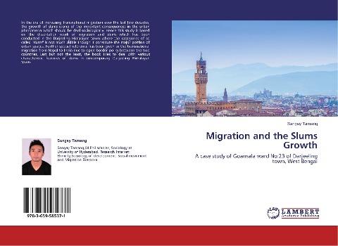 Migration and the Slums Growth: A case study of Goansala ward No:23 of Darjeeling town, West Bengal