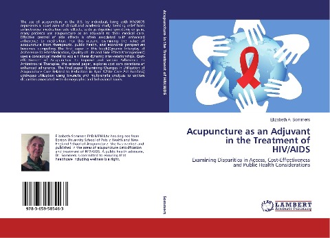 Acupuncture as an Adjuvant in the Treatment of HIV/AIDS: Examining Disparities in Access, Cost-Effectiveness and Public Health Considerations