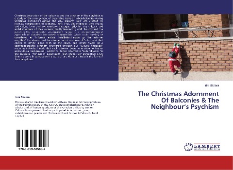 The Christmas Adornment Of Balconies & The Neighbours Psychism