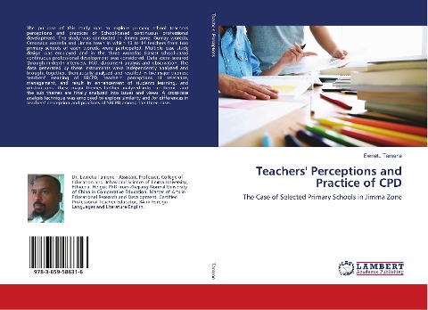 Teachers Perceptions and Practice of CPD: The Case of Selected Primary Schools in Jimma Zone