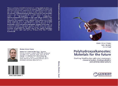 Polyhydroxyalkanoates; Materials for the future: Grafting Modification with vinyl monomers, characterization, Biodegradability   and antimicrobial activity