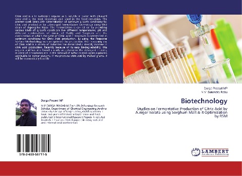 Biotechnology: Studies on Fermentative Production of Citric Acid by A.niger Isolate using Sorghum Malt & it Optimization by RSM