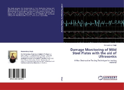 Damage Monitoring of Mild Steel Plates with the aid of Ultrasonics: A Non Destructive Testing Technique for testing material