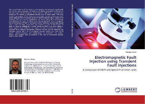 Electromagnetic Fault Injection using Transient Fault Injections: A comparison of EM-FI and Optical-FI on smart cards