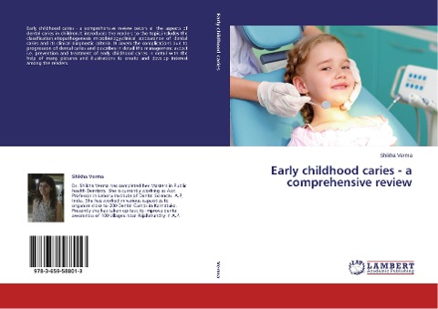 Early childhood caries - a comprehensive review