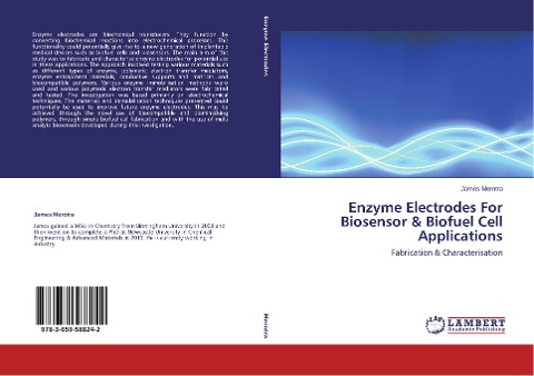 Enzyme Electrodes For Biosensor & Biofuel Cell Applications: Fabrication & Characterisation