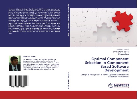 Optimal Component Selection in Component Based Software Development: Design & Analysis of a Novel Optimal Component Selection Framework