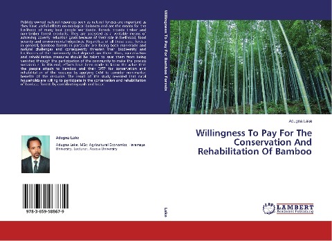 Willingness To Pay For The Conservation And Rehabilitation Of Bamboo