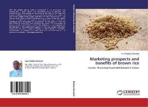 Marketing prospects and benefits of brown rice: Factors influencing household demand in Ghana