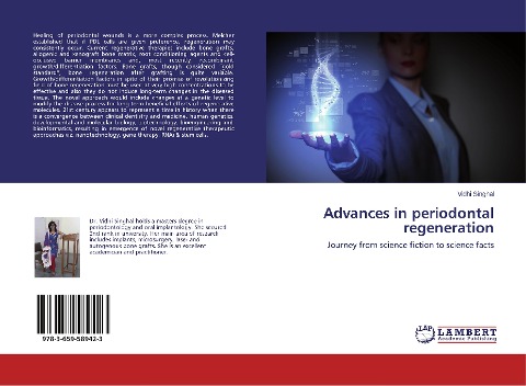 Advances in periodontal regeneration: Journey from science fiction to science facts