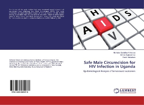Safe Male Circumcision for HIV Infection in Uganda: Epidemiological Analysis of behavioural outcomes