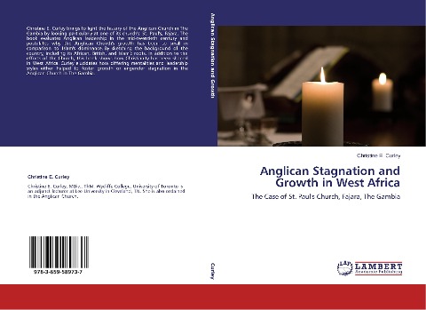 Anglican Stagnation and Growth in West Africa: The Case of St. Pauls Church, Fajara, The Gambia