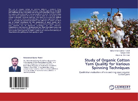 Study of Organic Cotton Yarn Quality for Various Spinning Techniques: Qualitative evaluation of siro and ring spun organic cotton yarn