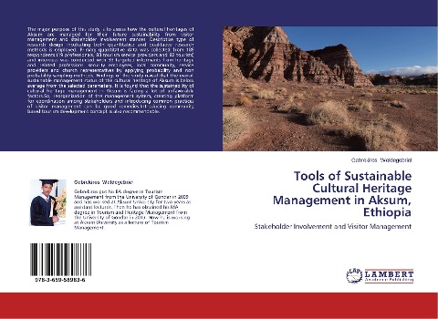 Tools of Sustainable Cultural Heritage Management in Aksum, Ethiopia: Stakeholder Involvement and Visitor Management