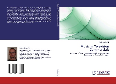 Music in Television Commercials: Structure of Music Components in Commercials Broadcast in Czech Televisions