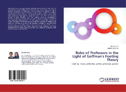 Roles of Professors in the Light of Goffmans Footing Theory: Footing Theory, animator, author, principal, gender