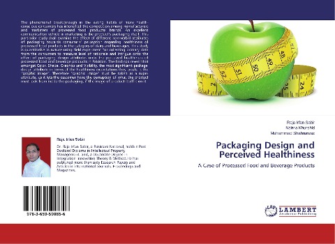 Packaging Design and Perceived Healthiness: A Case of Processed Food and Beverage Products