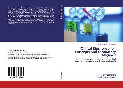 Clinical Biochemistry - Concepts and Laboratory Methods: A Text Book for Medical, Paramedical, Medical Laboratory Technology and Bioscience students
