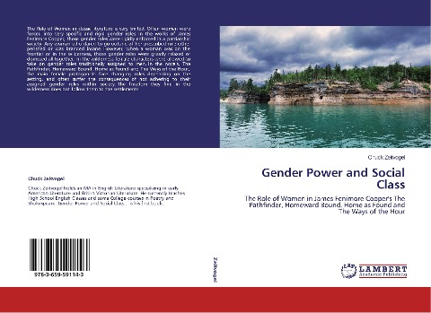 Gender Power and Social Class: The Role of Women in James Fenimore Cooper's The Pathfinder, Homeward Bound, Home as Found and The Ways of the Hour