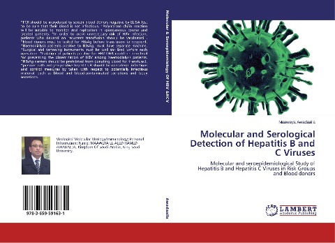 Molecular and Serological Detection of Hepatitis B and C Viruses: Molecular and seroepidemiological Study of Hepatitis B and Hepatitis C Viruses in Risk Groups and Blood donors