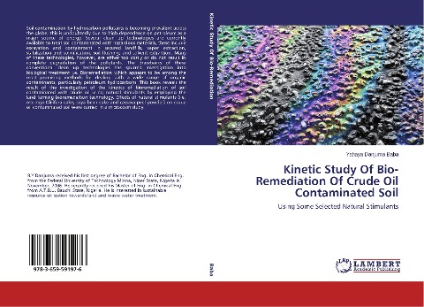 Kinetic Study Of Bio-Remediation Of Crude Oil Contaminated Soil: Using Some Selected Natural Stimulants