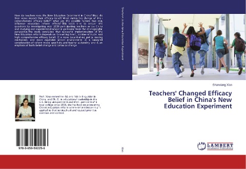 Teachers Changed Efficacy Belief in Chinas New Education Experiment