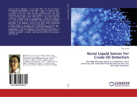 Novel Liquid Sensor For Crude Oil Detection: New liquid sensor which is convenient, more sensitive, environmental friendly and has low cost and high resolution