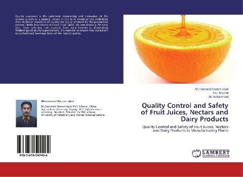 Quality Control and Safety of Fruit Juices, Nectars and Dairy Products: Quality Control and Safety of Fruit Juices, Nectars and Dairy Products in Manufacturing Plants