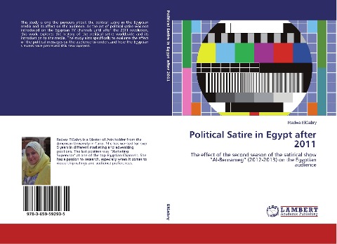 Political Satire in Egypt after 2011: The effect of the second season of the satirical show Al-Bernameg (2012-2013) on the Egyptian audience