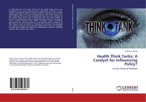 Health Think Tanks: A Catalyst for Influencing Policy?: A Case Study of Pakistan
