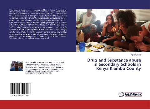 Drug and Substance abuse in Secondary Schools in Kenya Kiambu County
