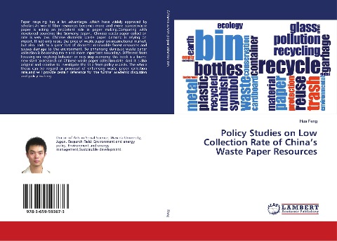 Policy Studies on Low Collection Rate of Chinas Waste Paper Resources