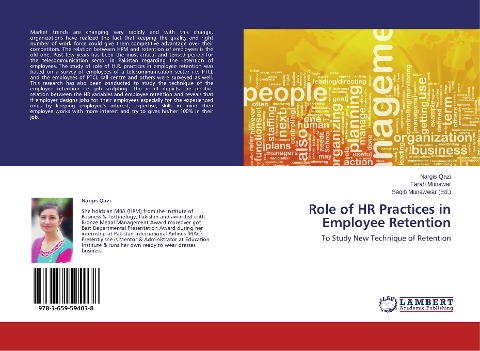 Role of HR Practices in Employee Retention: To Study New Technique of Retention