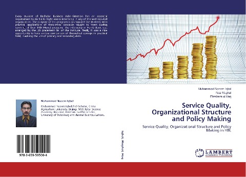 Service Quality, Organizational Structure and Policy Making: Service Quality, Organizational Structure and Policy Making in HBL