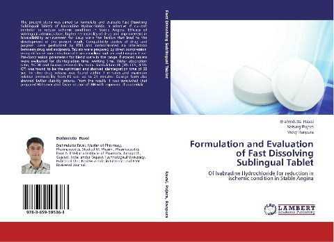 Formulation and Evaluation of Fast Dissolving Sublingual Tablet: Of Ivabradine Hydrochloride for reduction in ischemic condition in Stable Angina