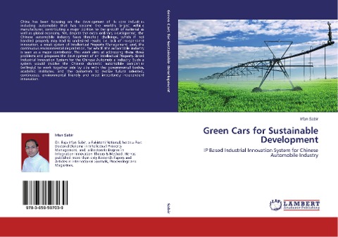 Green Cars for Sustainable Development: IP Based Industrial Innovation System for Chinese Automobile Industry