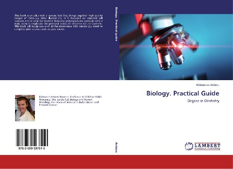 PRACTICAL MANUAL OF BIOLOGY AND HISTOLOGY: for Dental Students