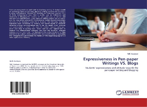 Expressiveness in Pen-paper Writings VS. Blogs: Students expressiveness and attitude towards the pen-paper writing and blogging