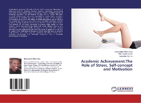 Academic Achievement:The Role of Stress, Self-concept and Motivation
