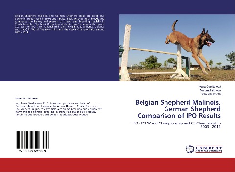 Belgian Shepherd Malinois, German Shepherd Comparison of IPO Results: IPO - FCI World Championship and CZ Championship 2003 - 2011