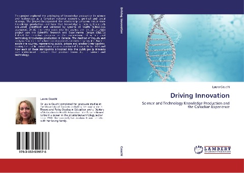 Driving Innovation: Science and Technology Knowledge Production and the Canadian Experience