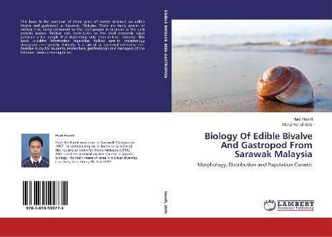 Biology Of Edible Bivalve And Gastropod From Sarawak Malaysia: Morphology, Distribution and Population Genetic