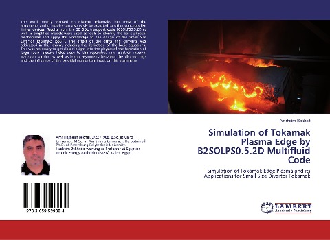 Simulation of Tokamak Plasma Edge by B2SOLPS0.5.2D Multifluid Code: Simulation of Tokamak Edge Plasma and its Applications for Small Size Divertor Tokamak