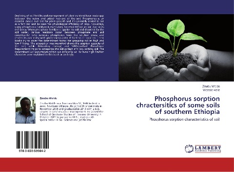 Phosphorus sorption chractersitics of some soils of southern Ethiopia: Phosphorus sorption characteristics of soil