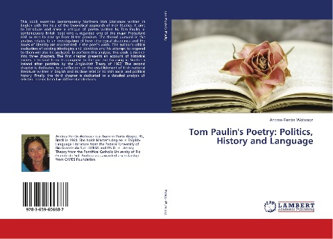 Tom Paulin's Poetry: Politics, History and Language