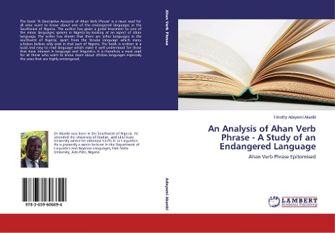 An Analysis of Ahan Verb Phrase - A Study of an Endangered Language: Ahan Verb Phrase Epitomised
