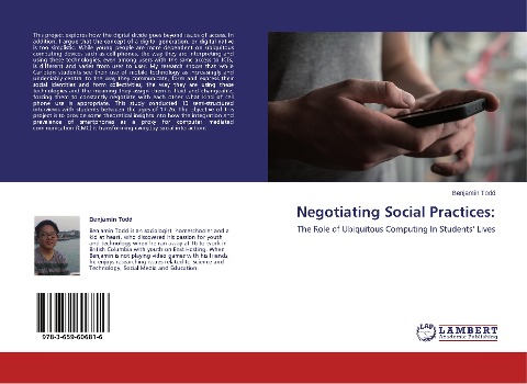 Negotiating Social Practices:: The Role of Ubiquitous Computing In Students Lives